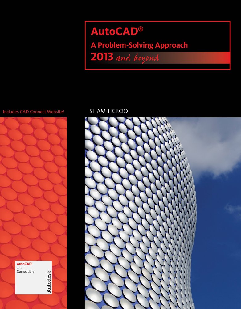 AutoCAD: A ProblemSolving Approach: 2013 and Beyond,Used