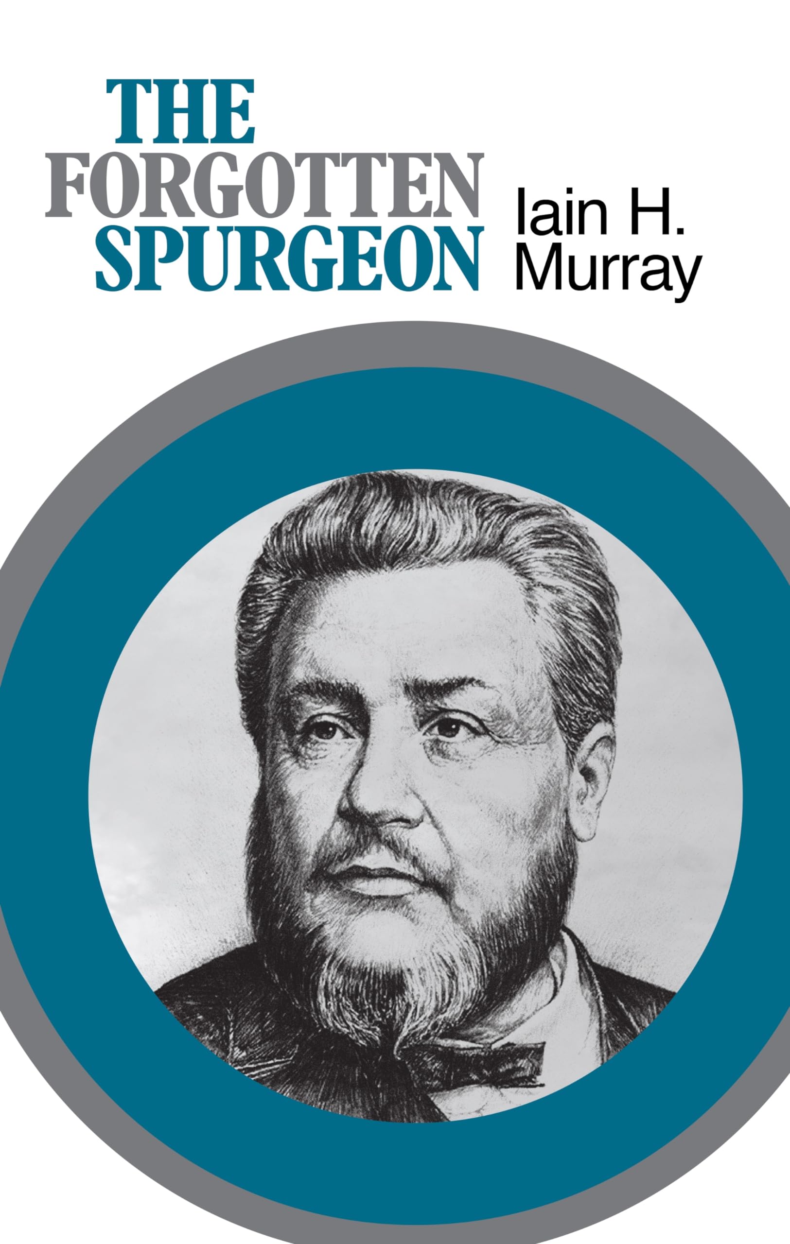 The Forgotten Spurgeon,Used