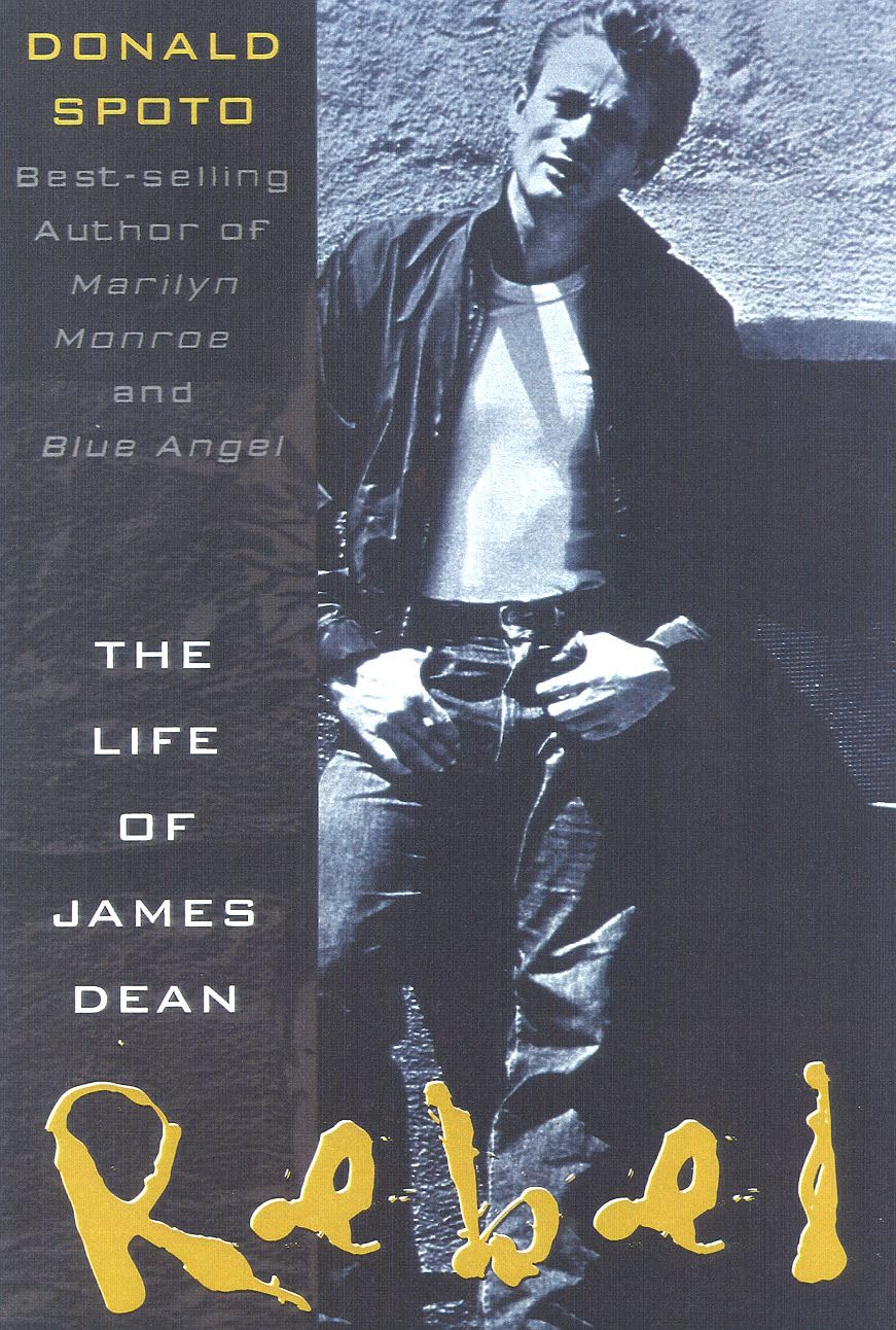 Rebel: The Life And Legend Of James Dean,New