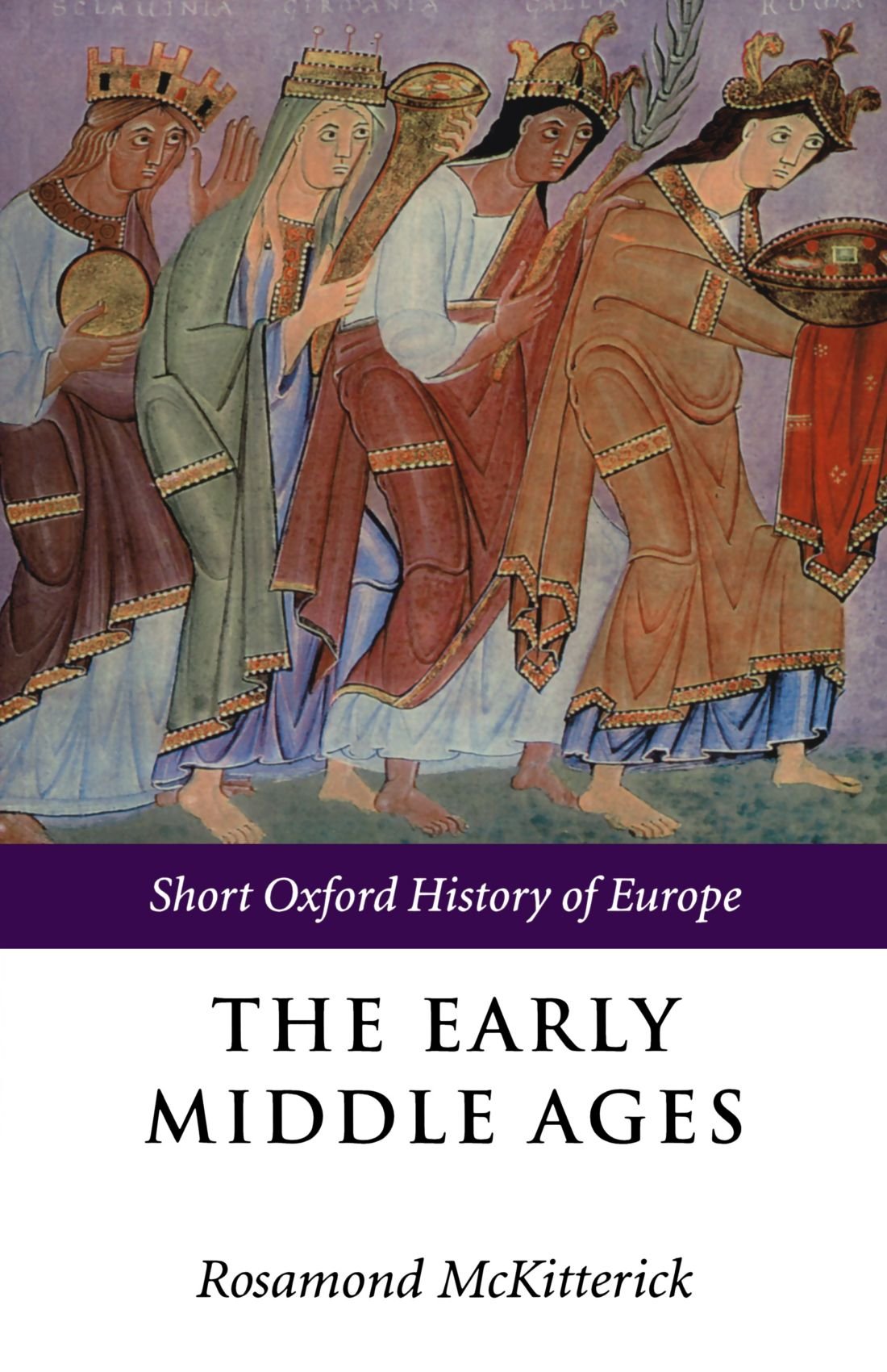 The Early Middle Ages: Europe 4001000 (Short Oxford History of Europe),Used