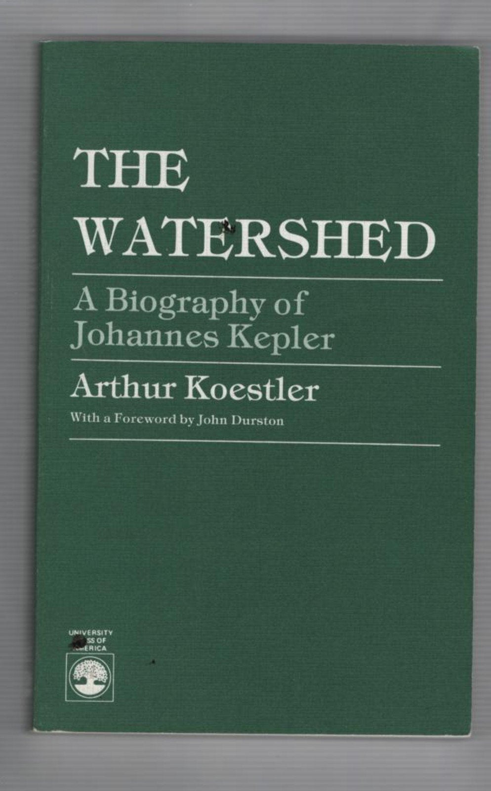 The Watershed: A Biography of Johannes Kepler (Science Study Series),Used