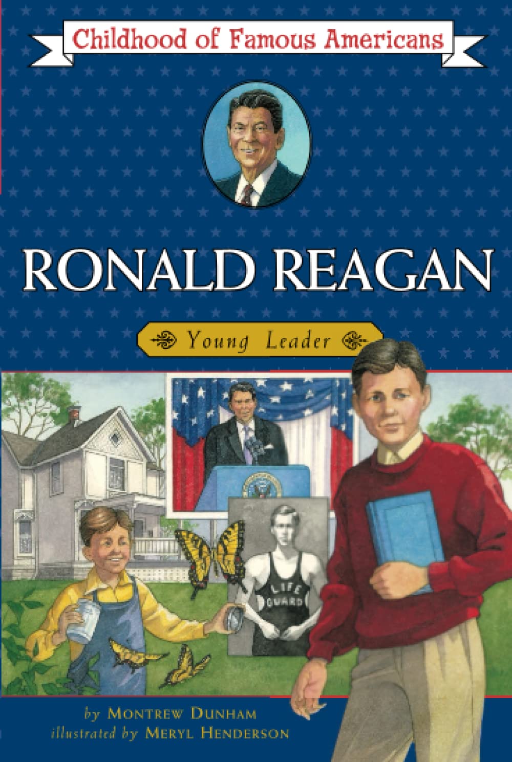Ronald Reagan: Young Leader (Childhood of Famous Americans),Used