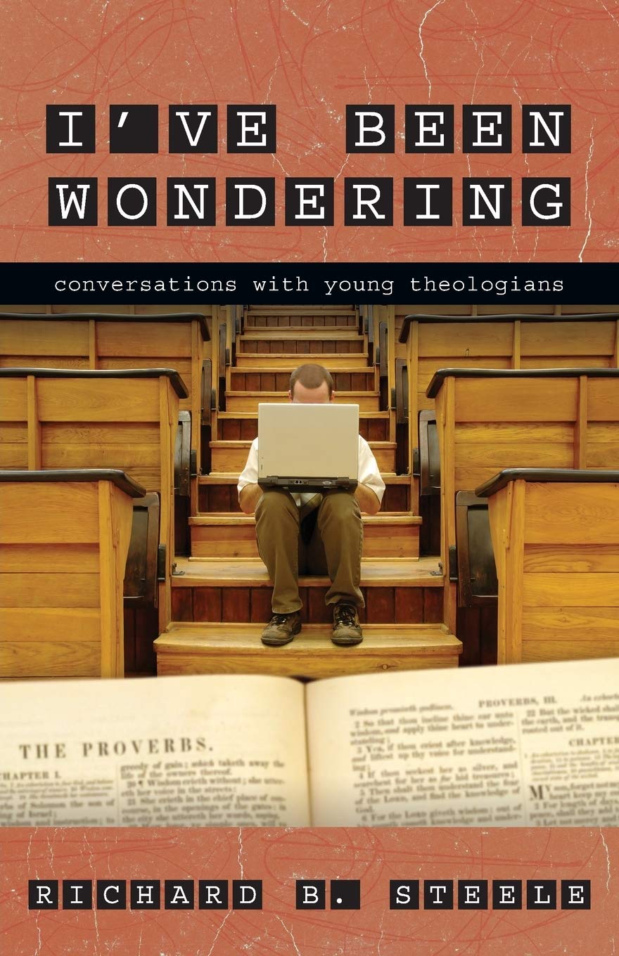 I'Ve Been Wondering: Conversations With Young Theologians,Used