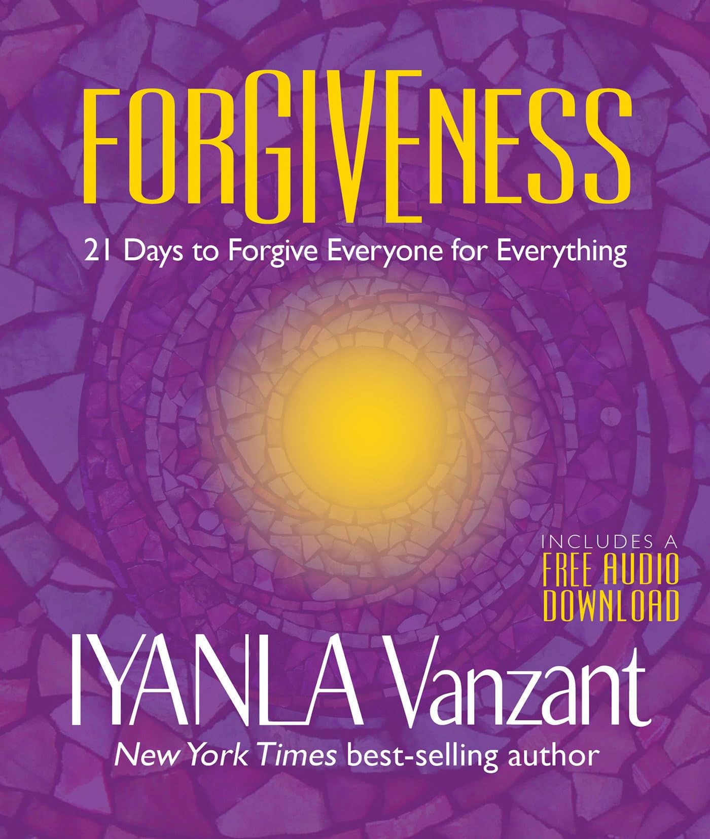 Forgiveness: 21 Days to Forgive Everyone for Everything,Used