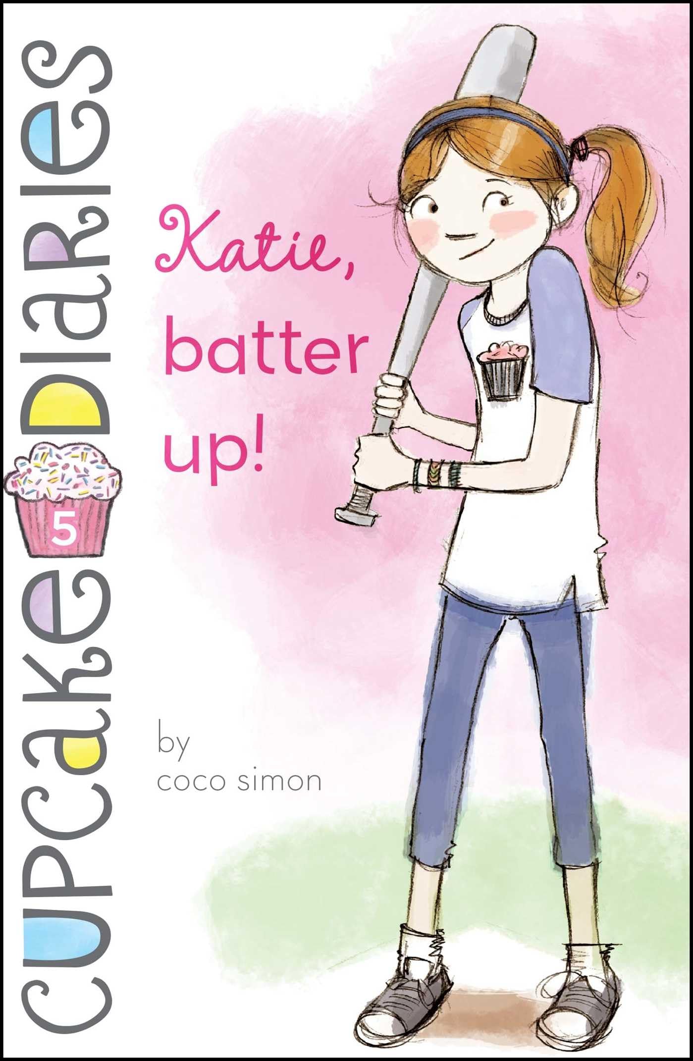 Katie, Batter Up! (5) (Cupcake Diaries),Used