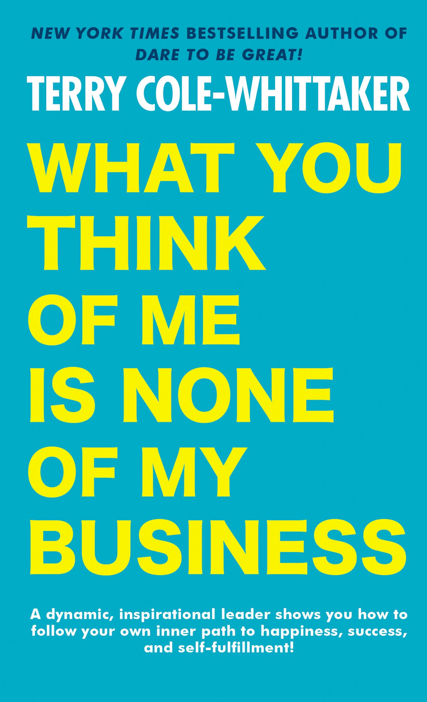 What You Think Of Me Is None Of My Business,New