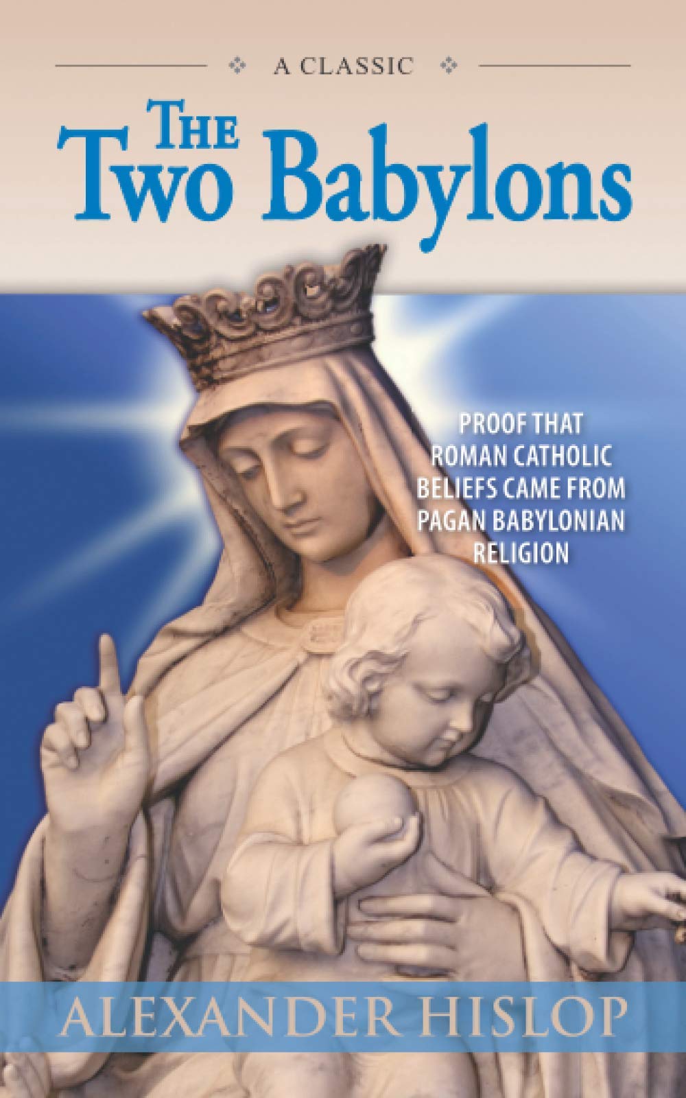 The Two Babylons,New