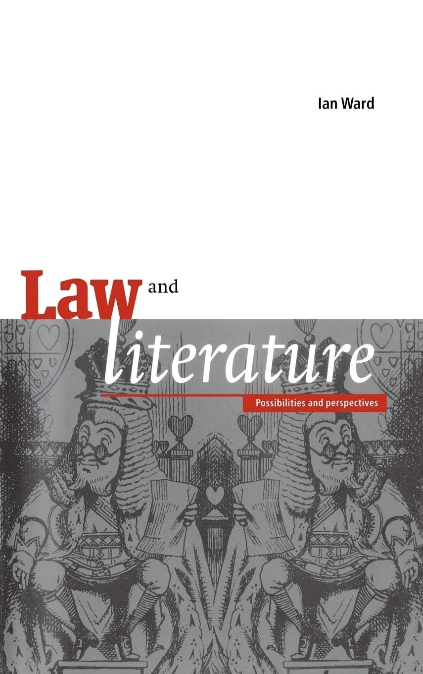 Law and Literature: Possibilities and Perspectives,Used
