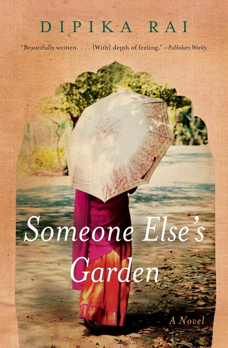 Someone Else's Garden: A Novel,Used