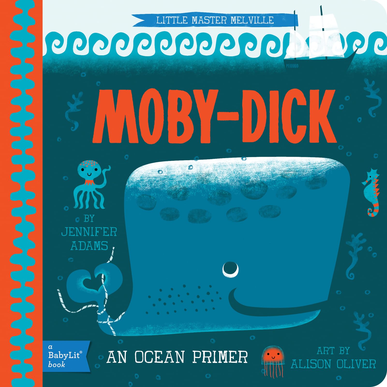 Moby Dick: A Babylit Ocean Primer,Used