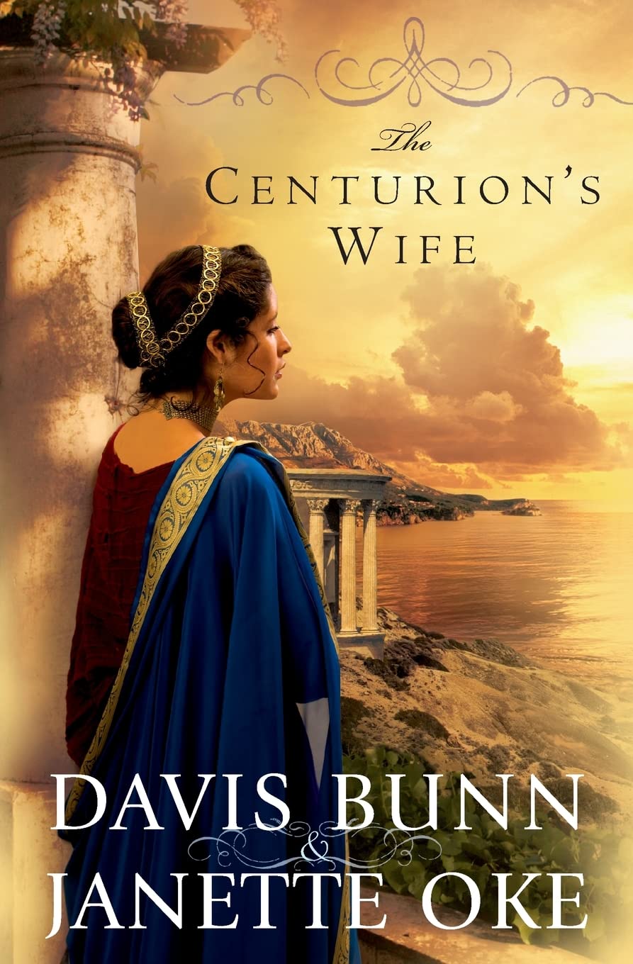 The Centurion'S Wife (Acts Of Faith, Book 1),New