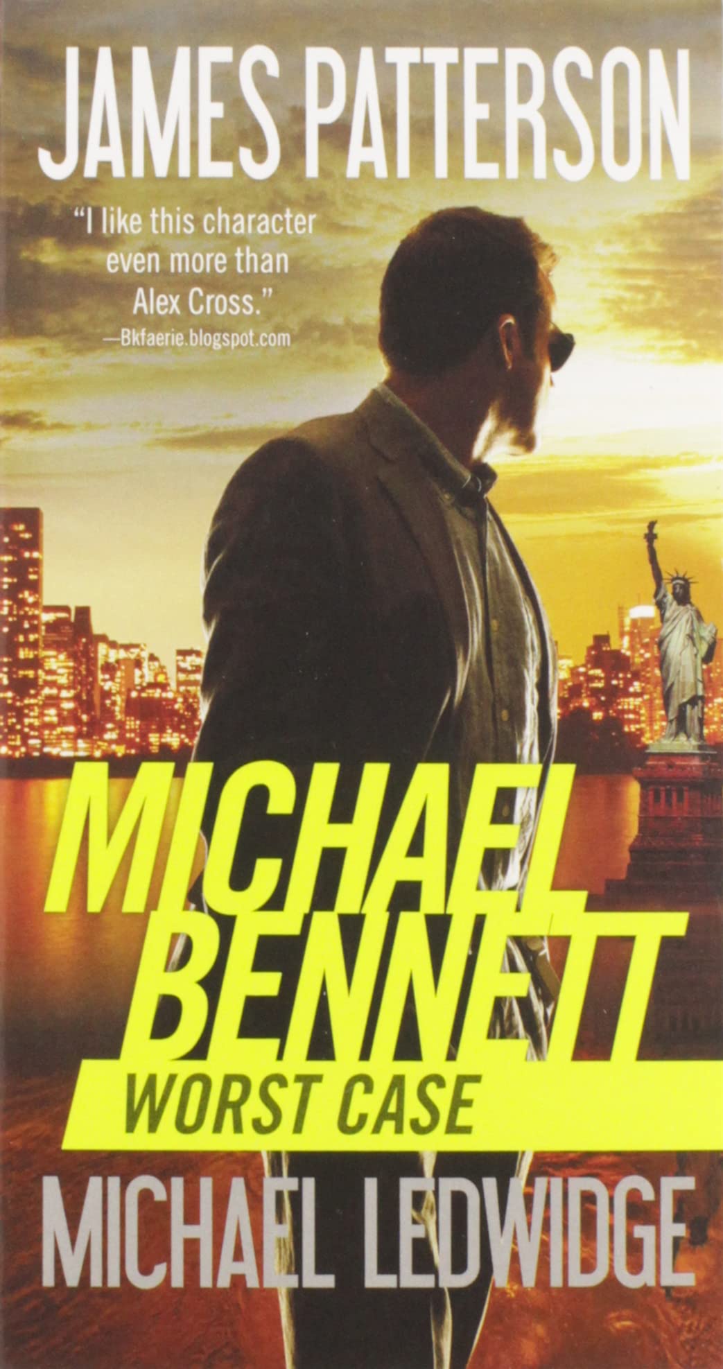 Worst Case (A Michael Bennett Thriller, 3),New