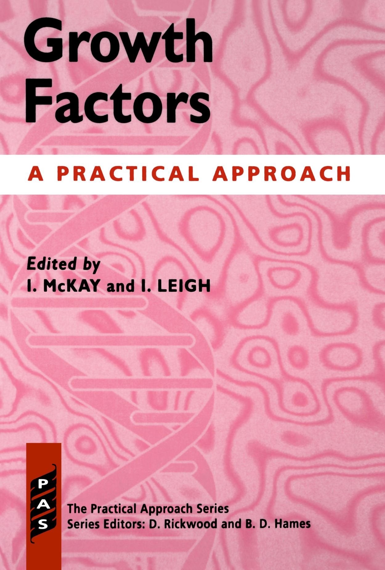 Growth Factors: A Practical Approach (Practical Approach Series),New