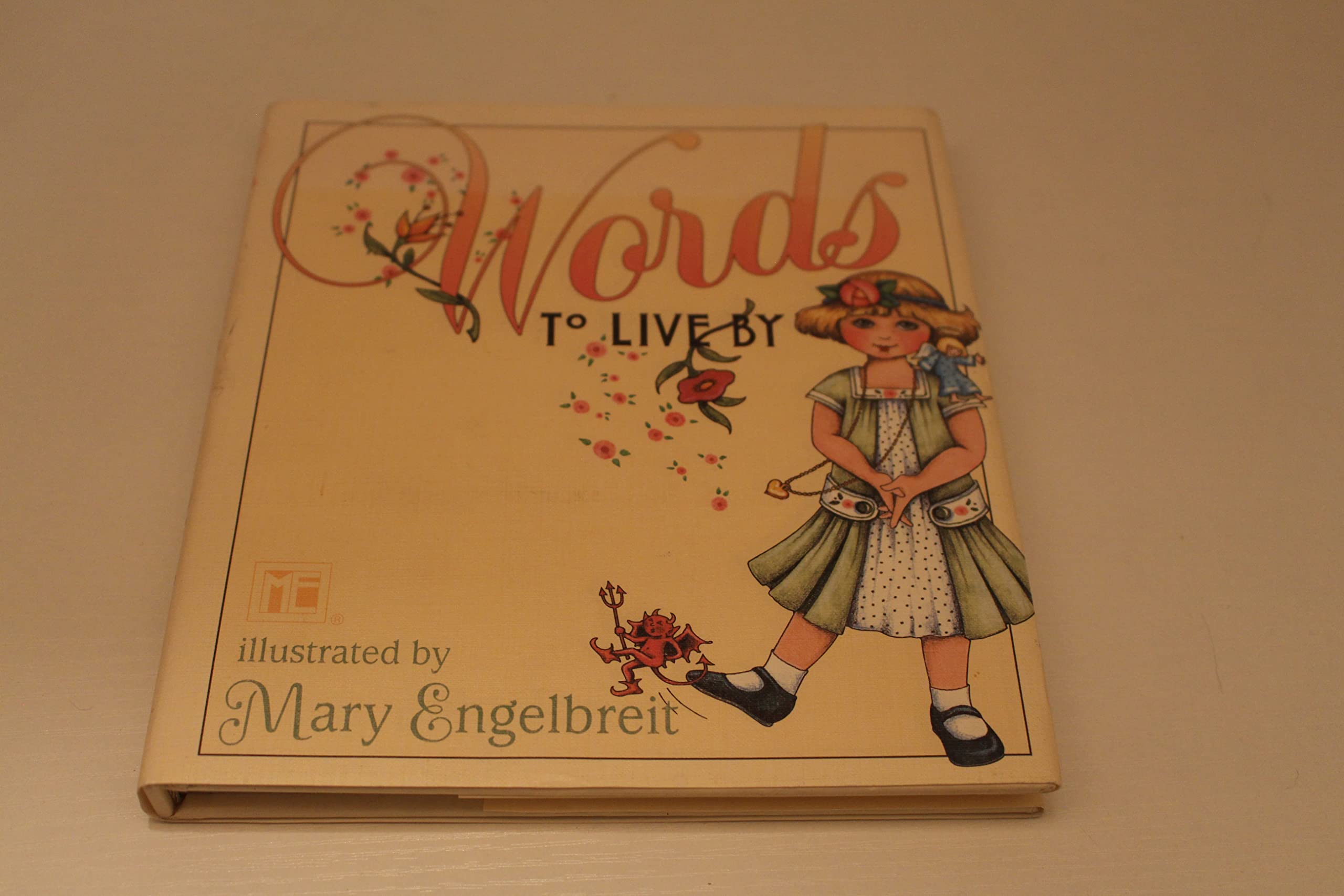 Mary Engelbreit's Words To Live By,Used