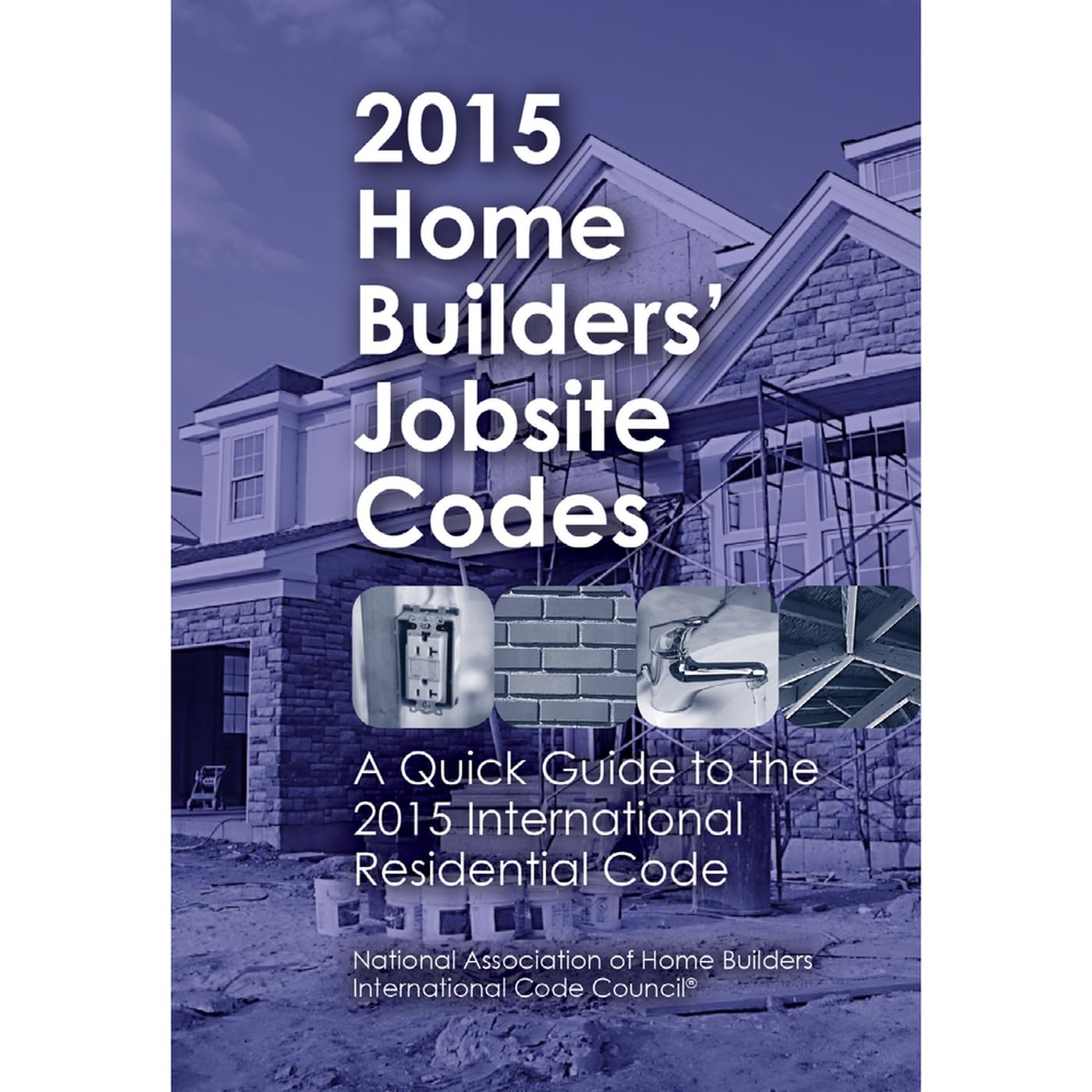 2015 Home Builders' Jobsite Codes,Used