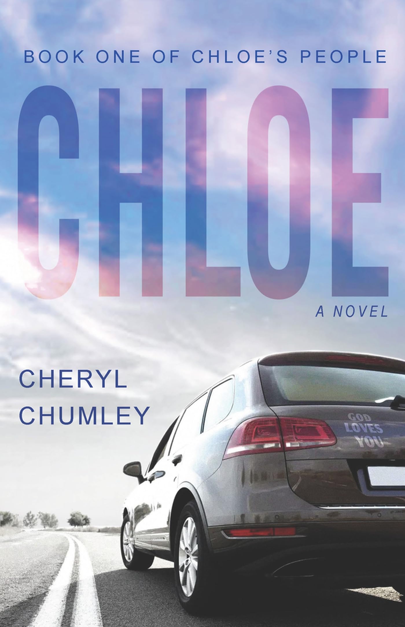 Chloe: Book One of Chloe's People: A Novel (Chloe's People, 1),New