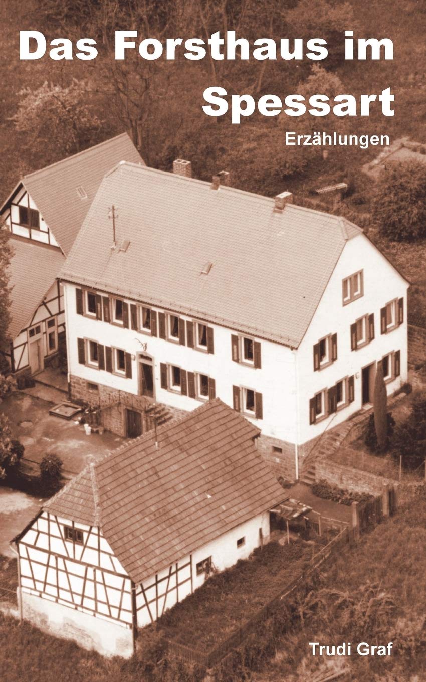 Das Forsthaus im Spessart (German Edition),Used