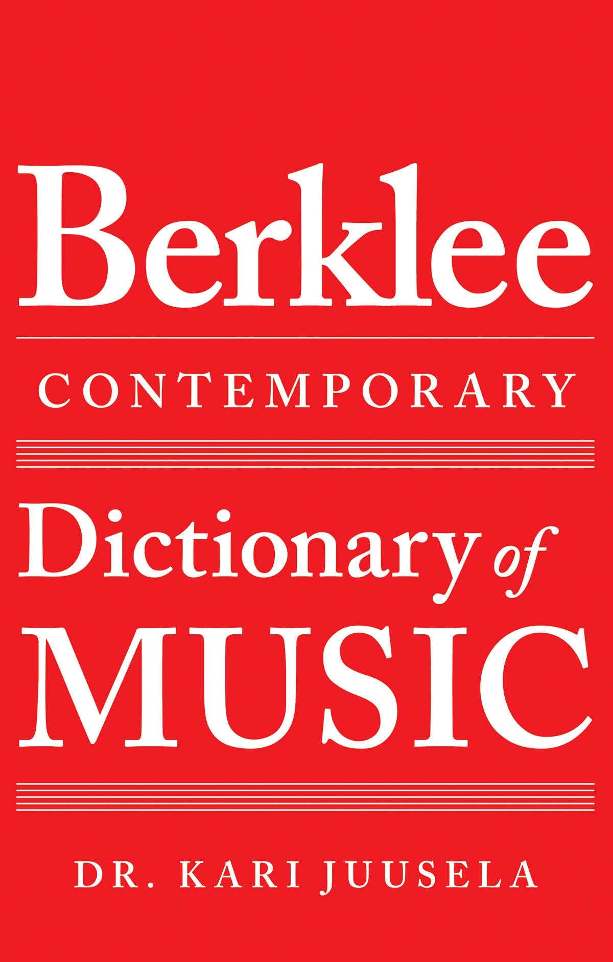 The Berklee Contemporary Dictionary of Music,Used