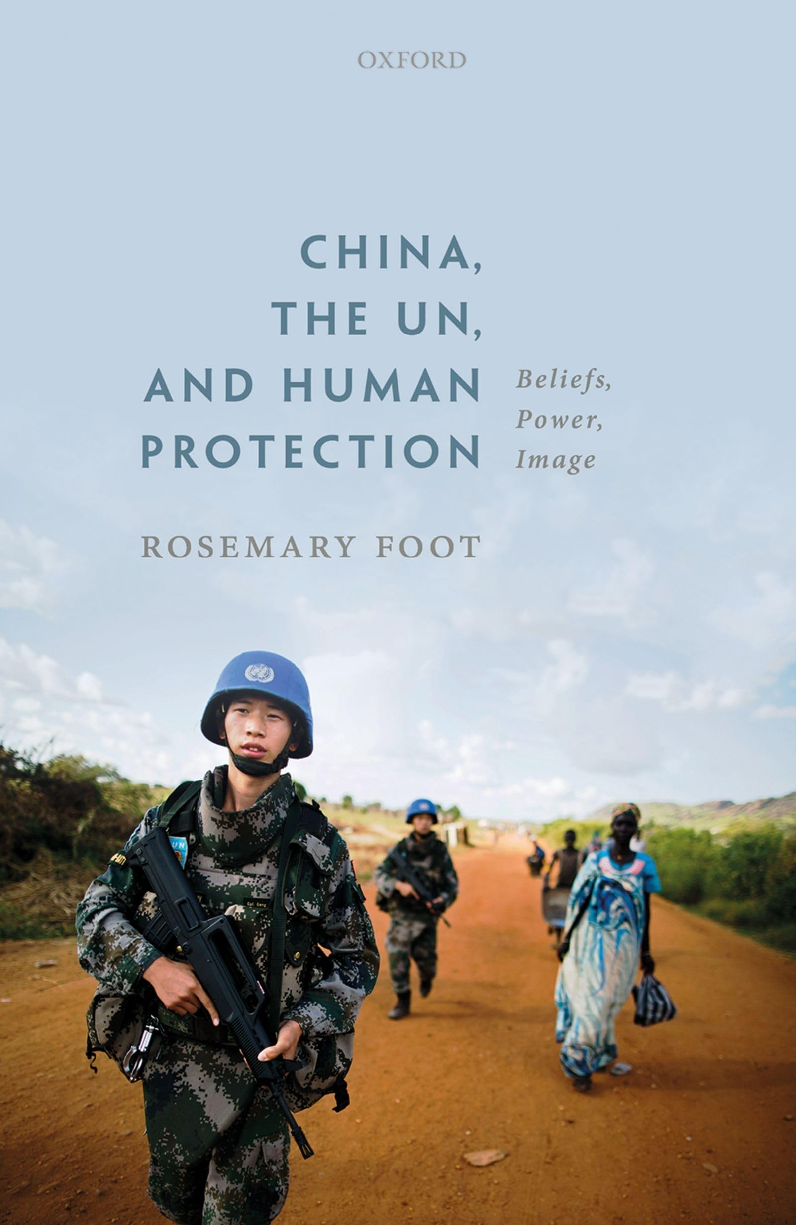 China, the UN, and Human Protection: Beliefs, Power, Image,Used