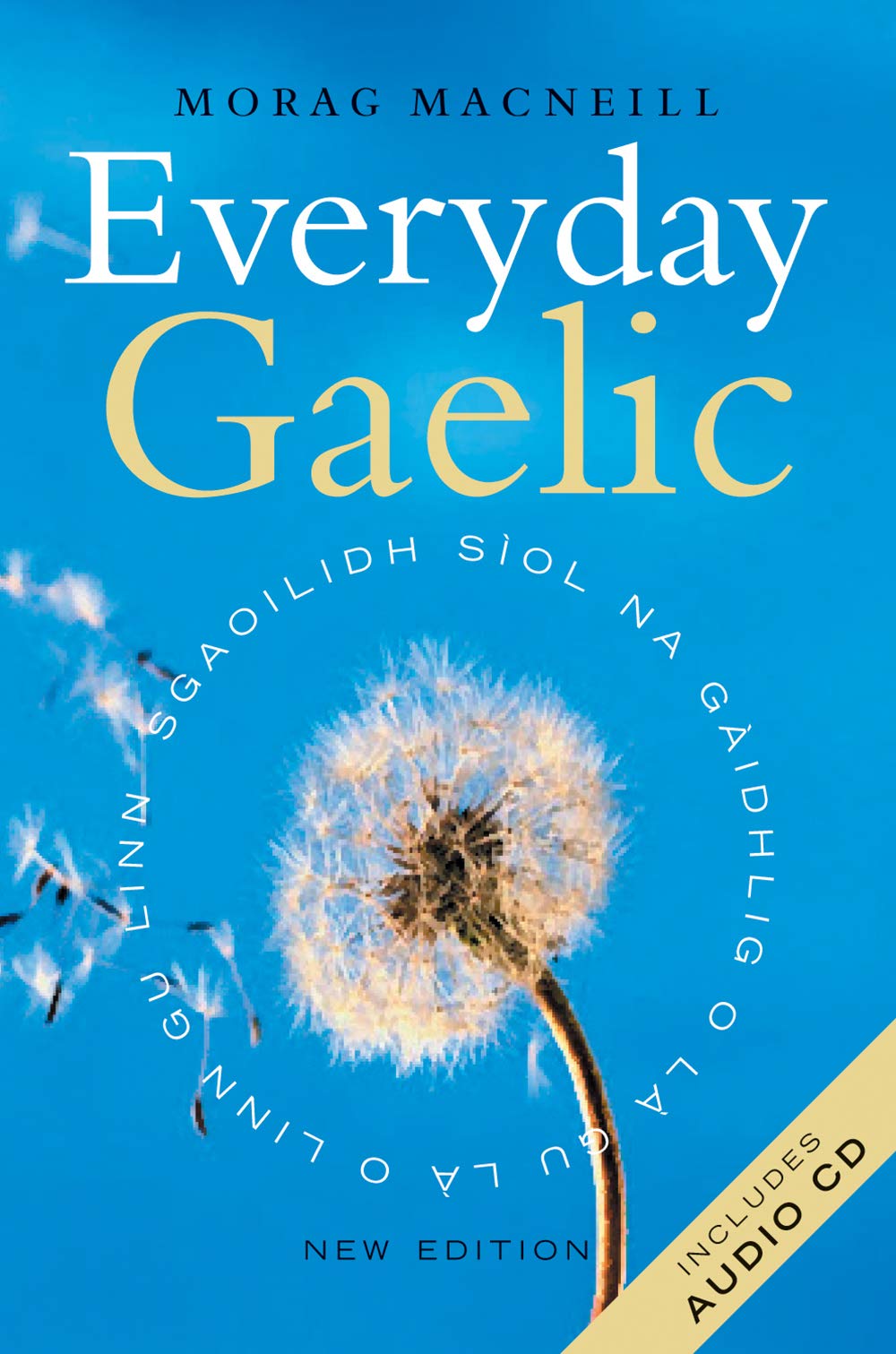 Everyday Gaelic (English and Scots Gaelic Edition),Used