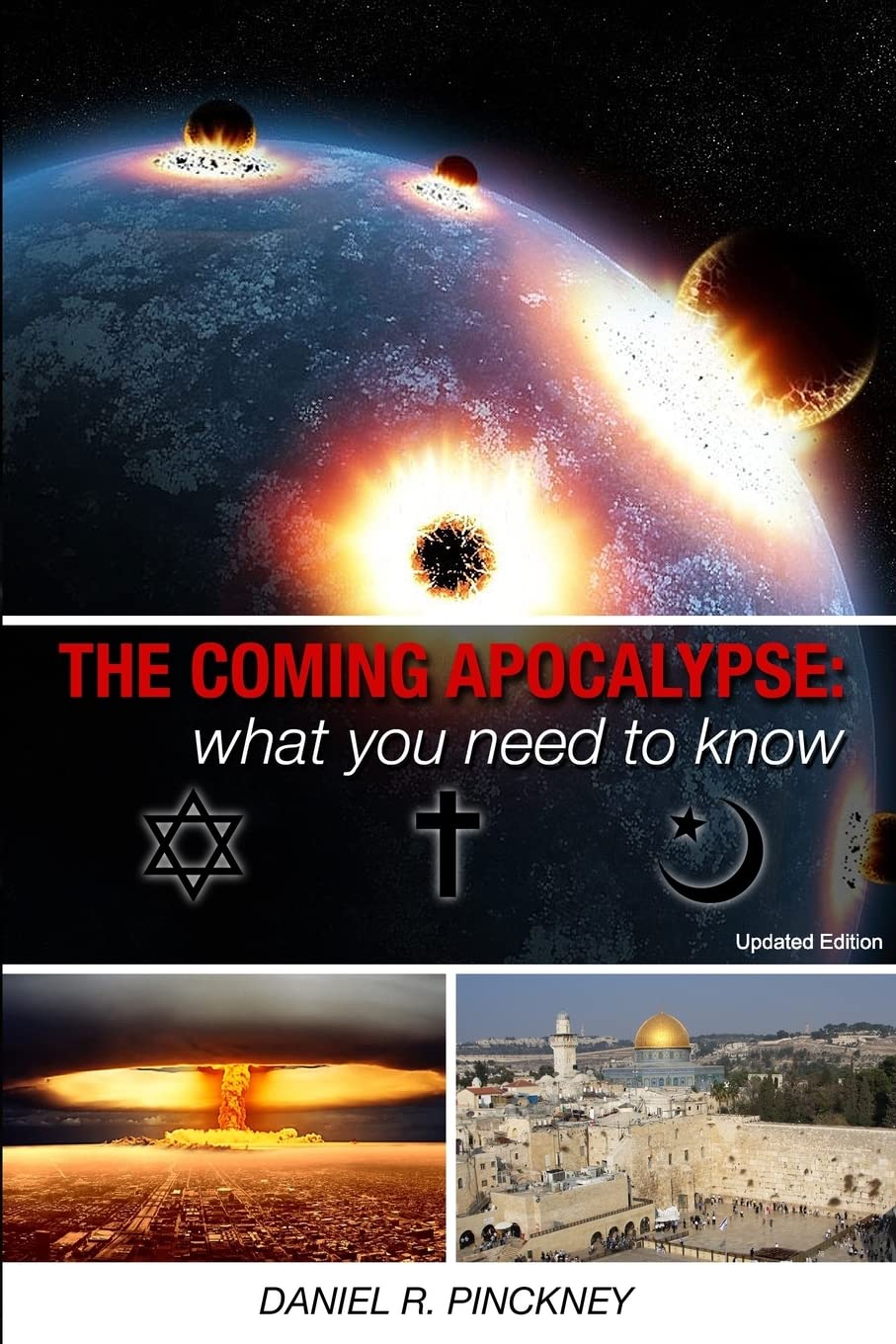 The Coming Apocalypse: What You Need To Know: Updated Edition,Used