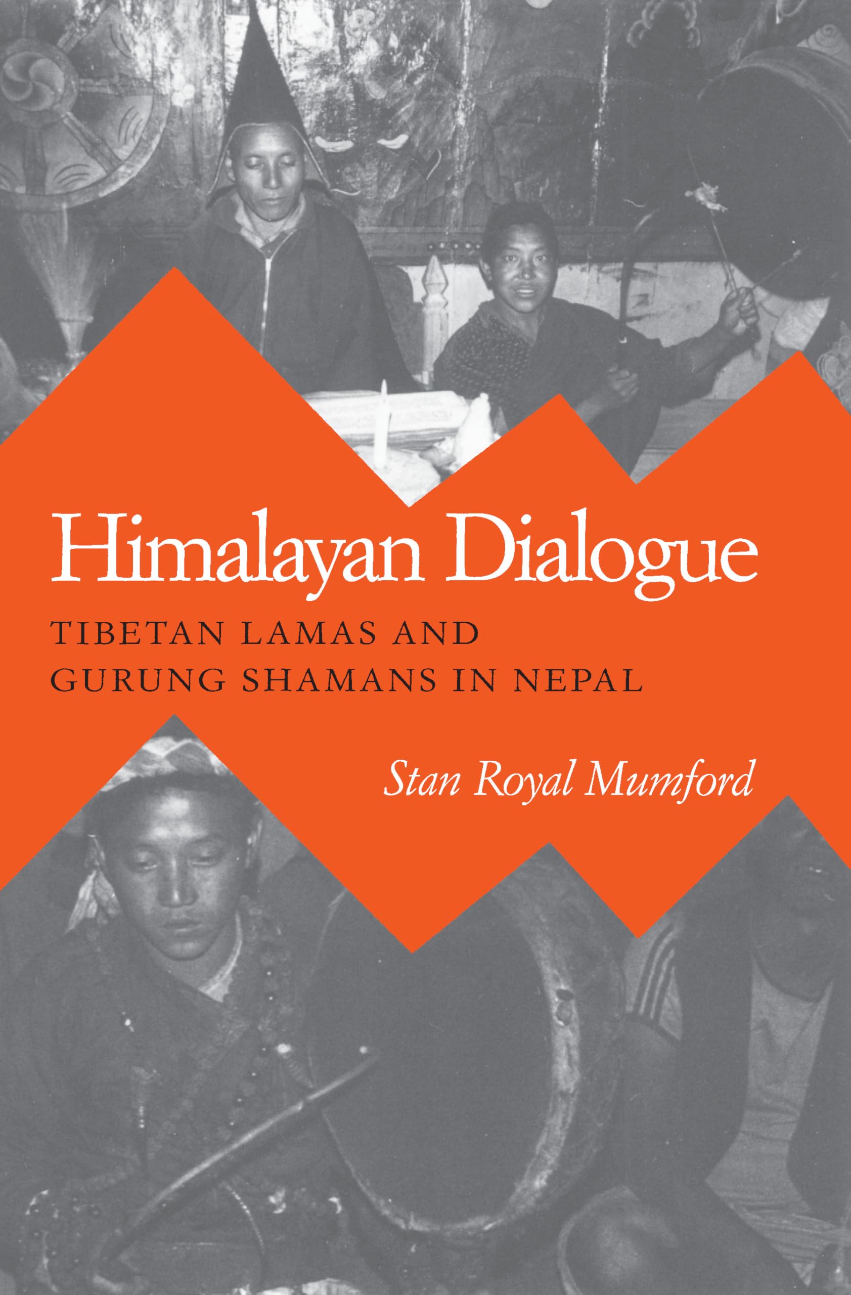 Himalayan Dialogue : Tibetan Lamas and Gurung Shamans in Nepal (New Directions in Anthropological Writing),Used