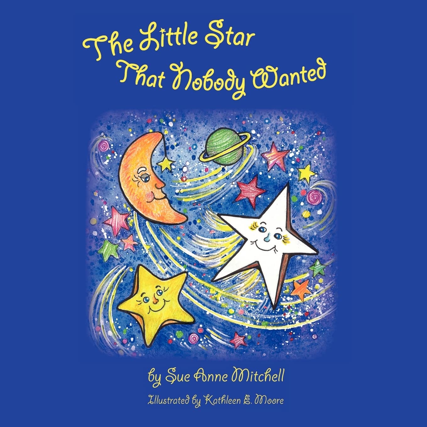 The Little Star That Nobody Wanted,Used