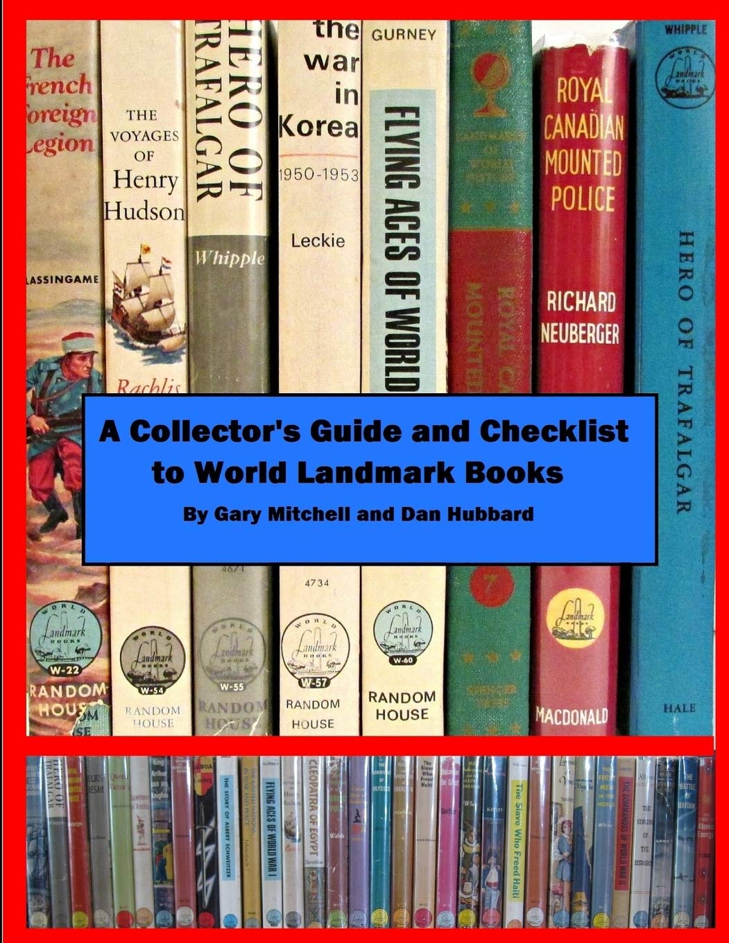 A Collector's Guide and Checklist to World Landmark Books,Used