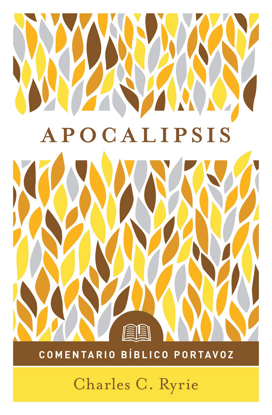 Apocalipsis: Comentario bblico Portavoz (Spanish Edition),Used