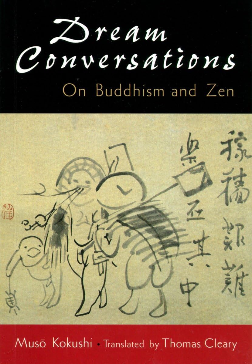 Dream conversations: On Buddhism and Zen,Used