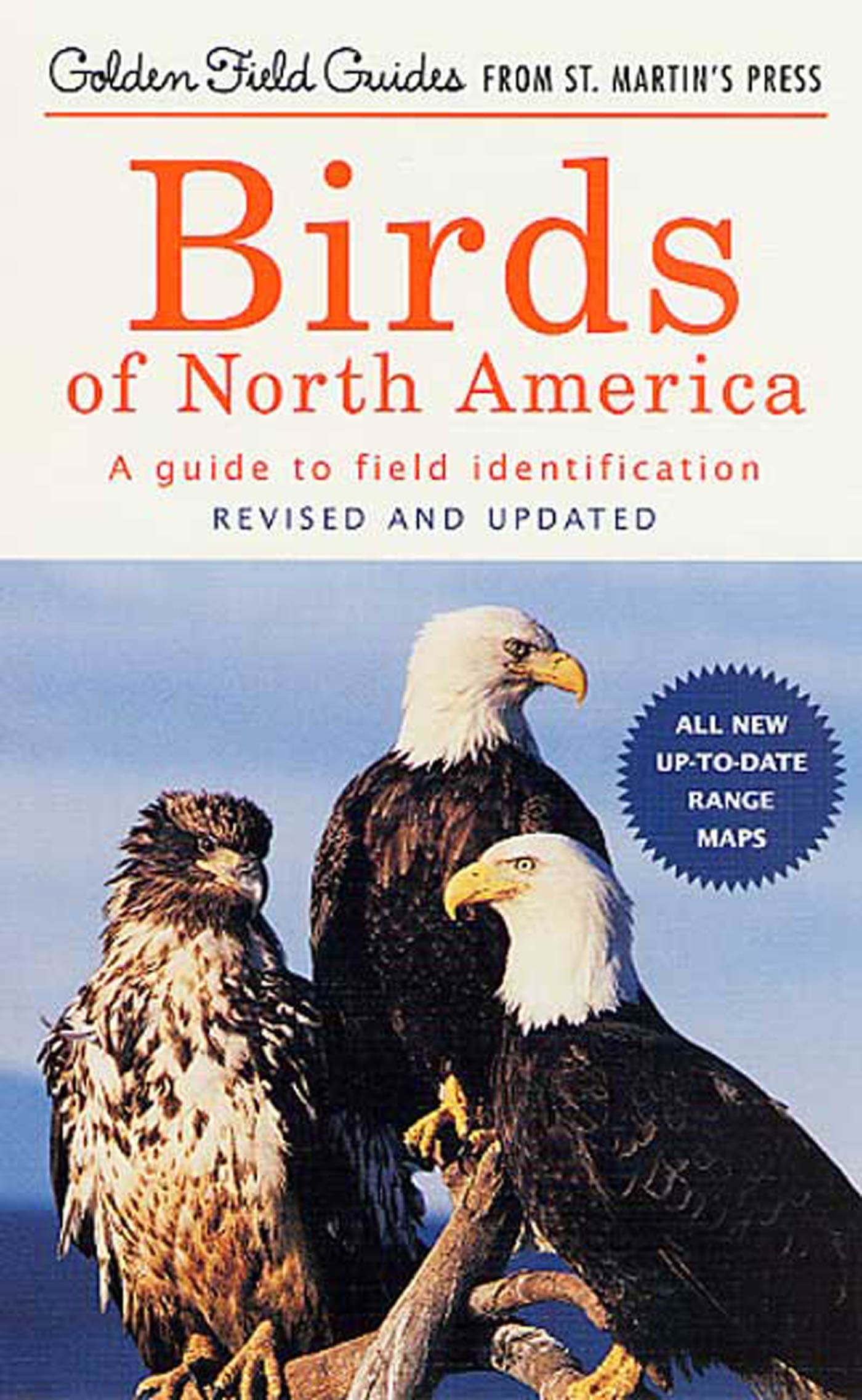 Birds of North America: A Guide To Field Identification (Golden Field Guide from St. Martin's Press),New