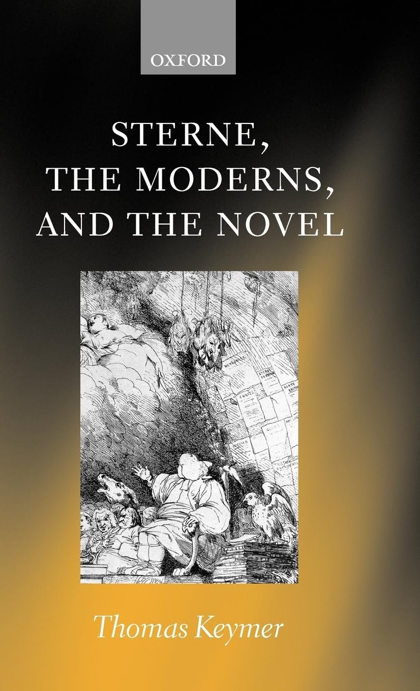 Sterne, the Moderns, and the Novel,Used