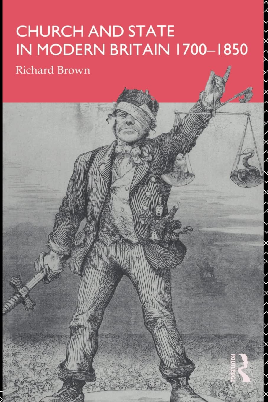 Church And State In Modern Britain 17001850