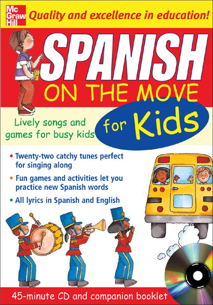 Spanish On The Move For Kids (1CD + Guide): Lively Songs and Games for Busy Kids (On the Move S),Used