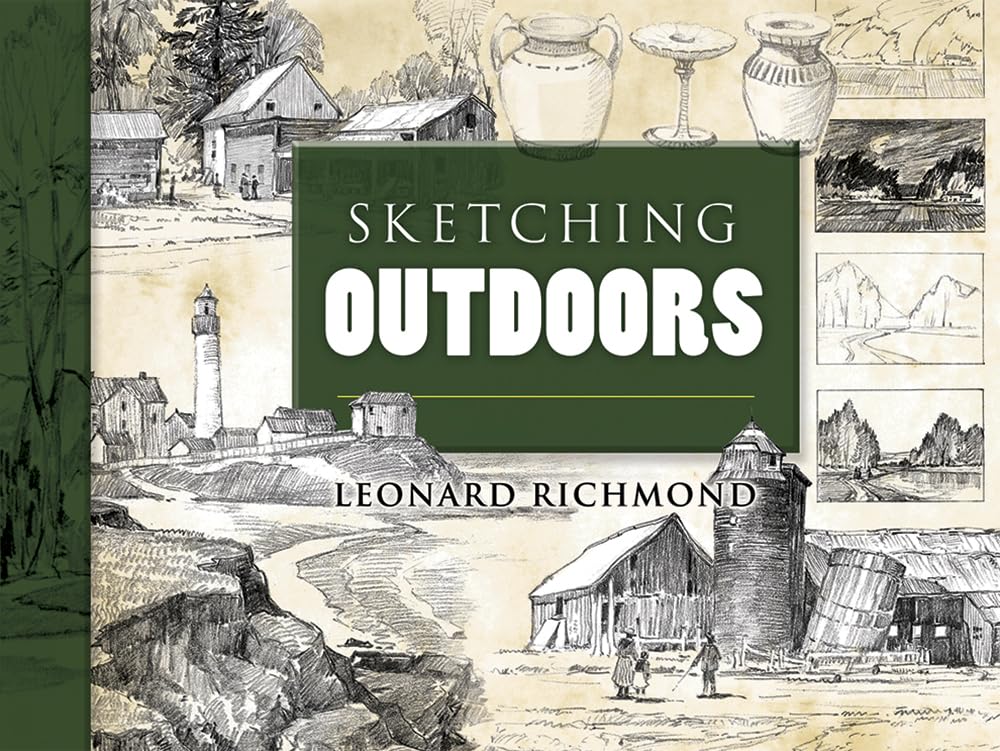 Sketching Outdoors (Dover Art Instruction),Used