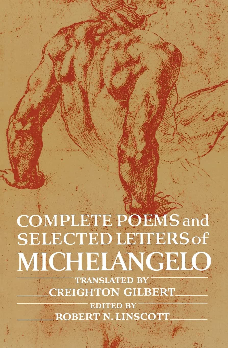 Complete Poems And Selected Letters Of Michelangelo,New