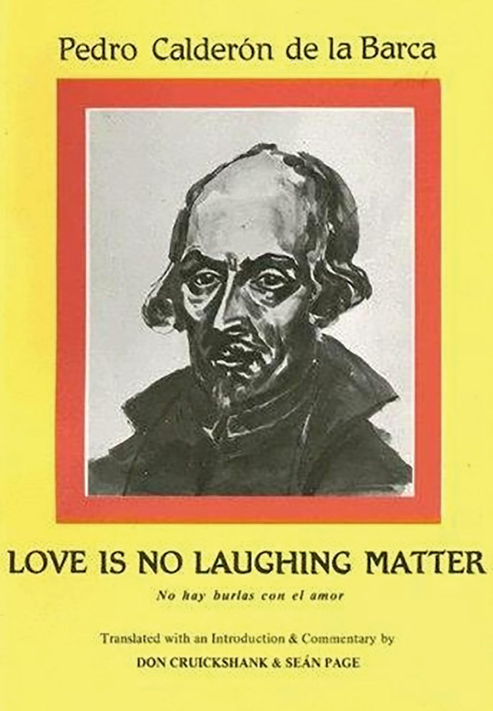 Calderon: Love Is No Laughing Matter (Aris & Phillips Hispanic Classics) (Spanish Edition),Used