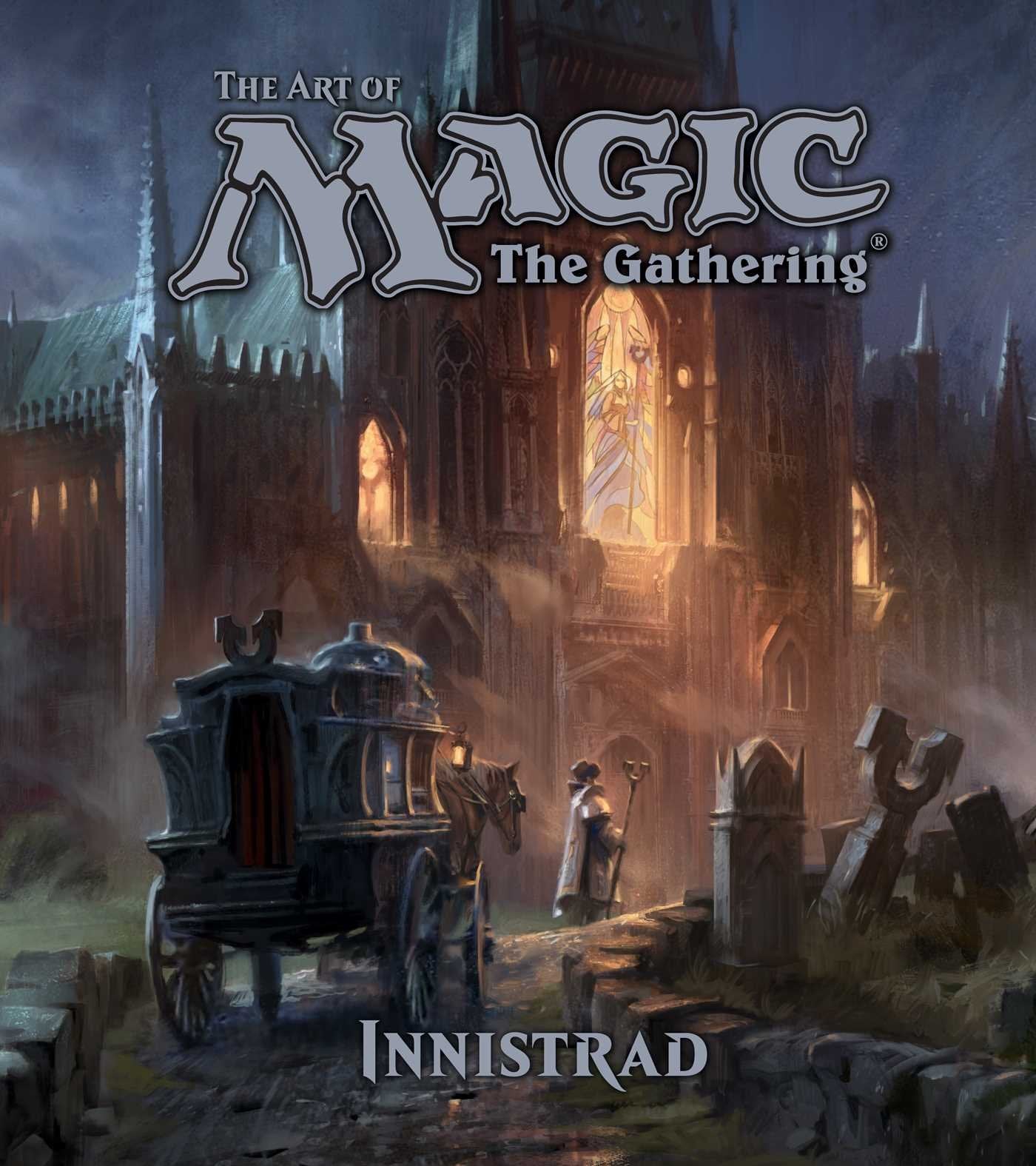 The Art Of Magic: The Gathering Innistrad