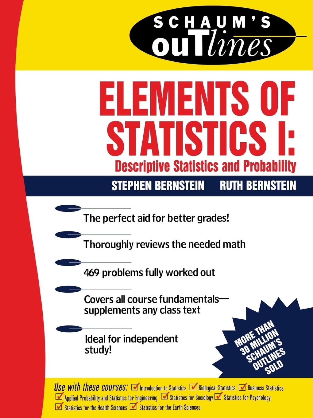 Schaum's Outline of Elements of Statistics I: Descriptive Statistics and Probability,Used