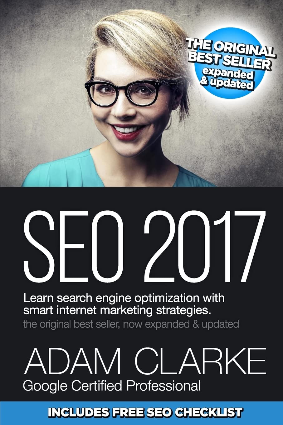Seo 2017 Learn Search Engine Optimization With Smart Internet Marketing Strateg: Learn Seo With Smart Internet Marketing Strateg,Used