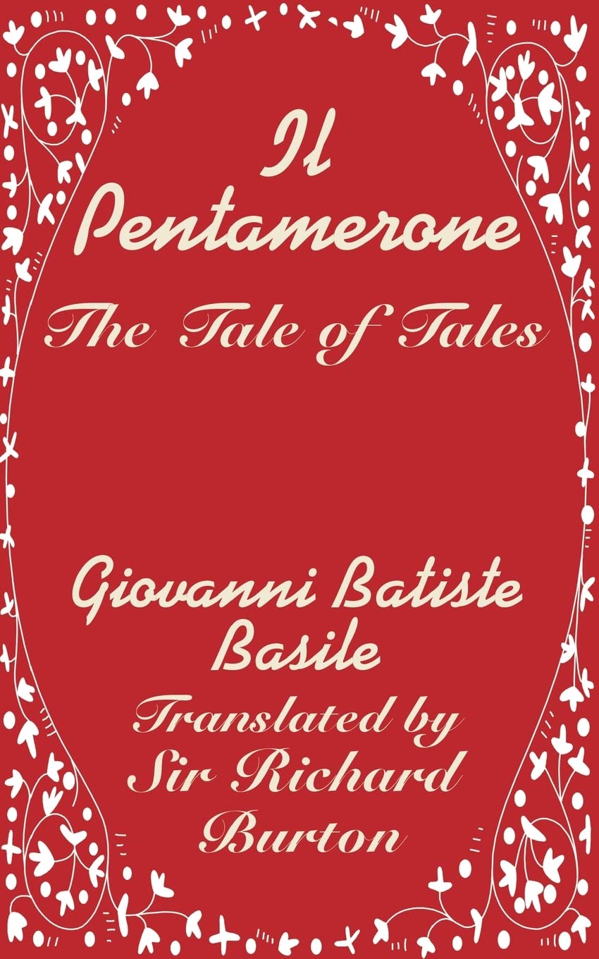 Il Pentamerone: The Tale of Tales,Used
