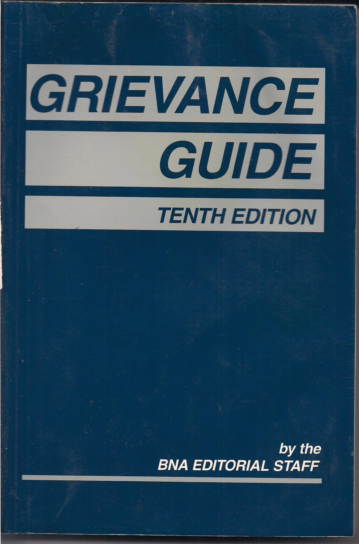 Grievance Guide (10th ed),Used