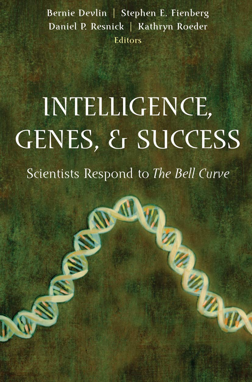 Intelligence, Genes, and Success: Scientists Respond to The Bell Curve (Statistics for Social Science and Public Policy),Used