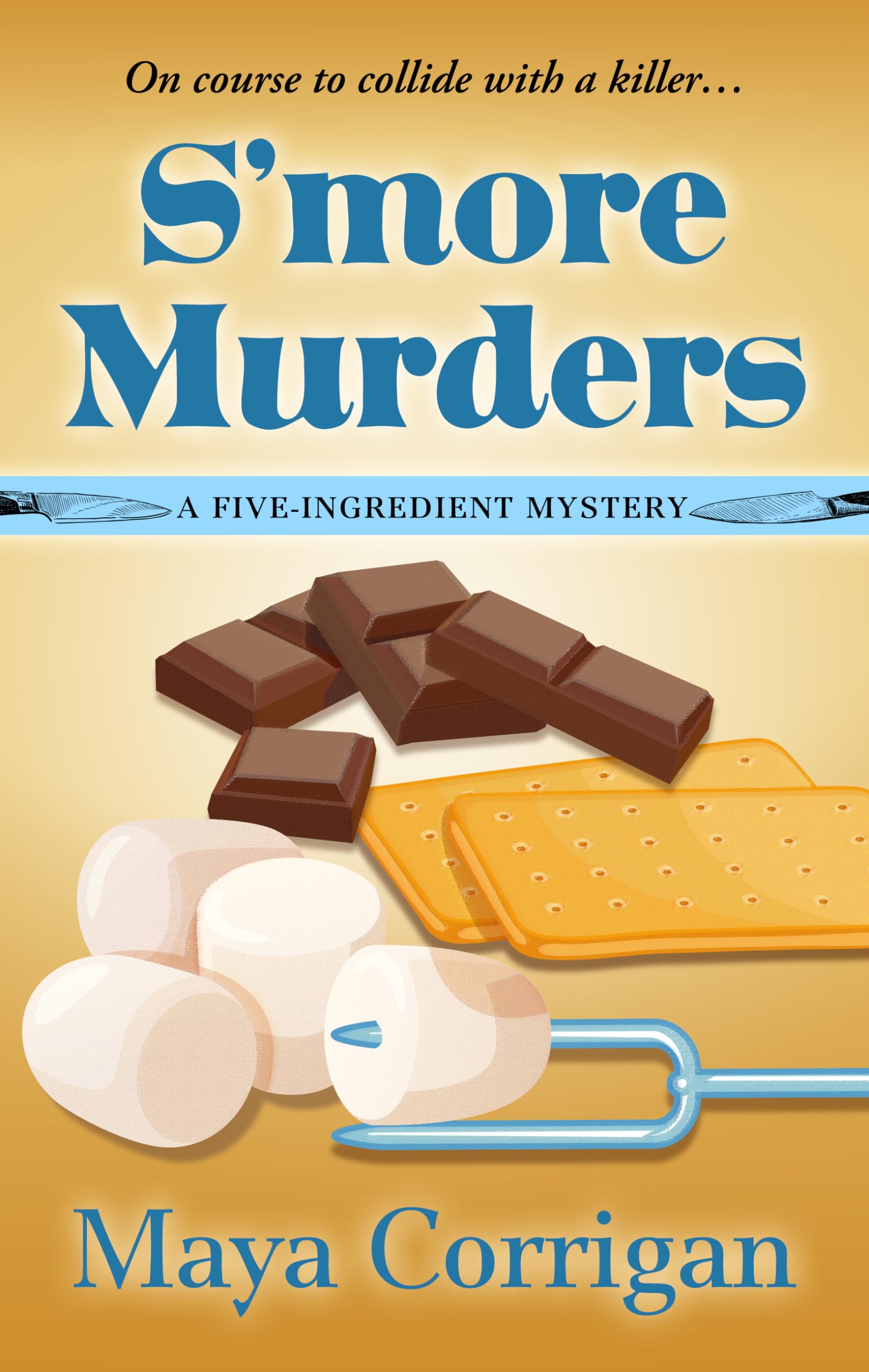 S'more Murders (A FiveIngredient Mystery),Used