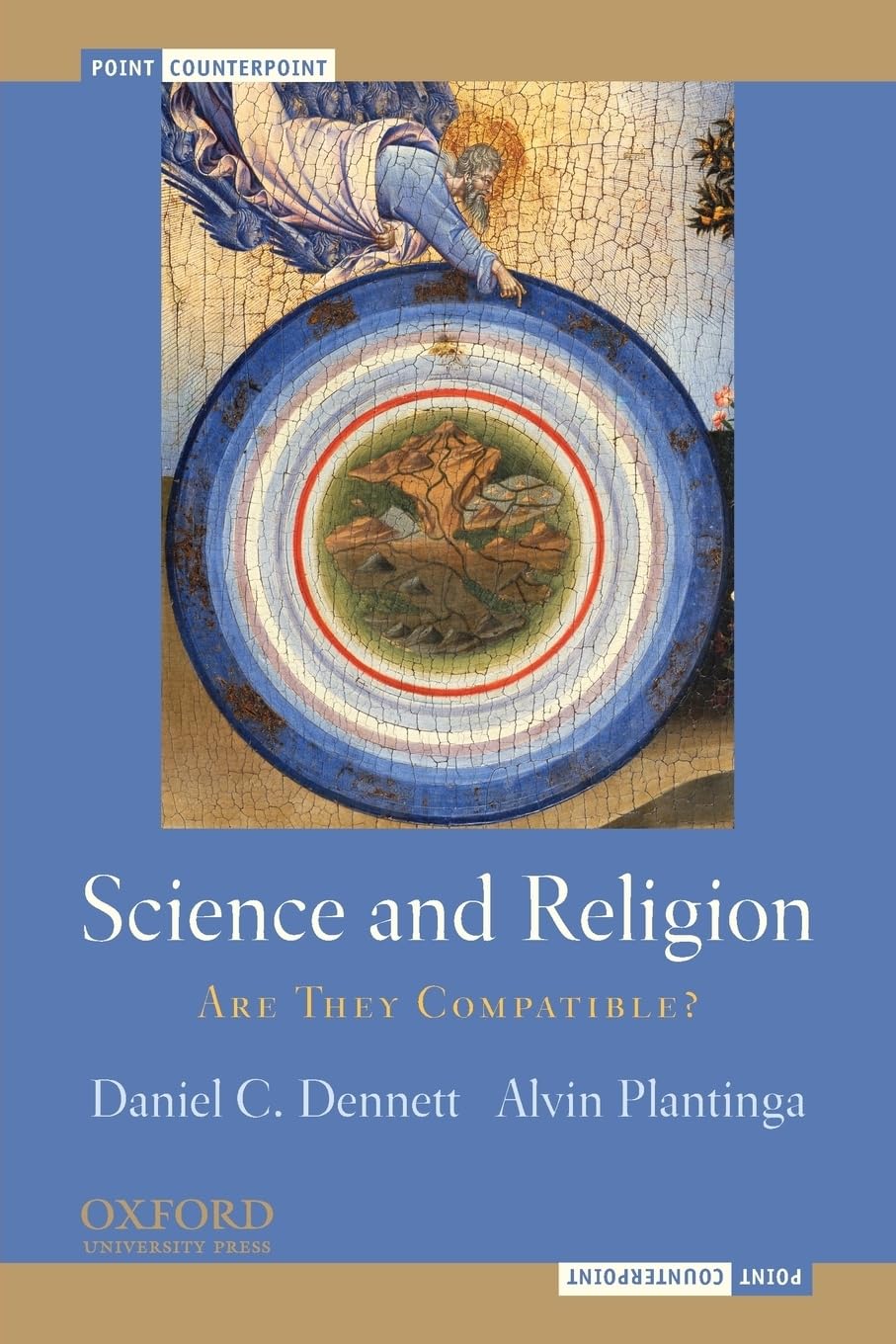 Science and Religion: Are They Compatible? (Point/Counterpoint),Used