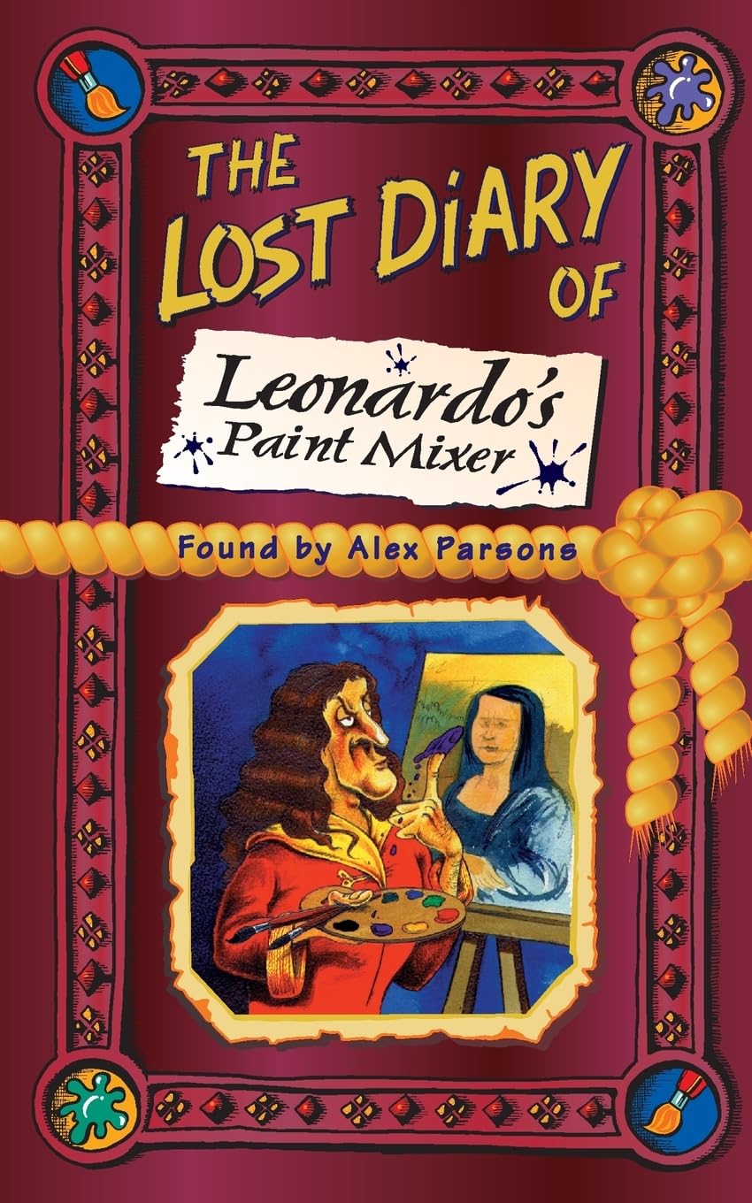 The Lost Diary of Leonardos Paint Mixer (Lost Diaries S),Used