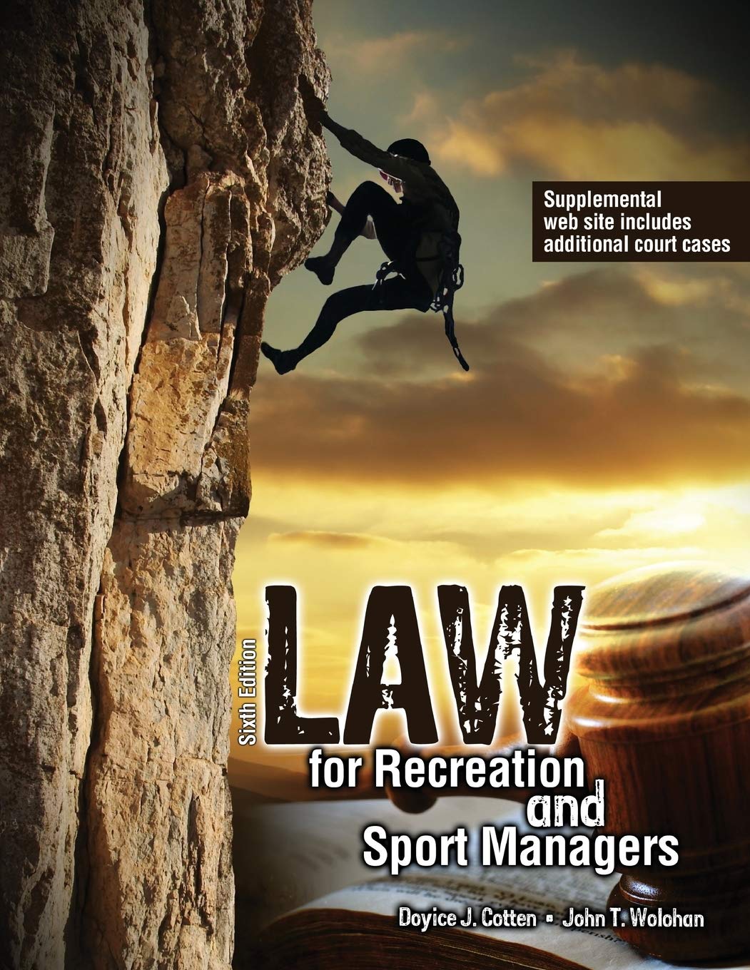 Law for Recreation and Sport Managers,Used