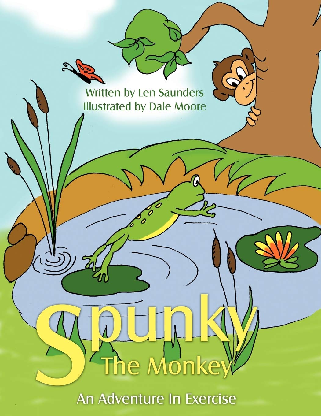 Spunky The Monkey: An Adventure In Exercise,Used