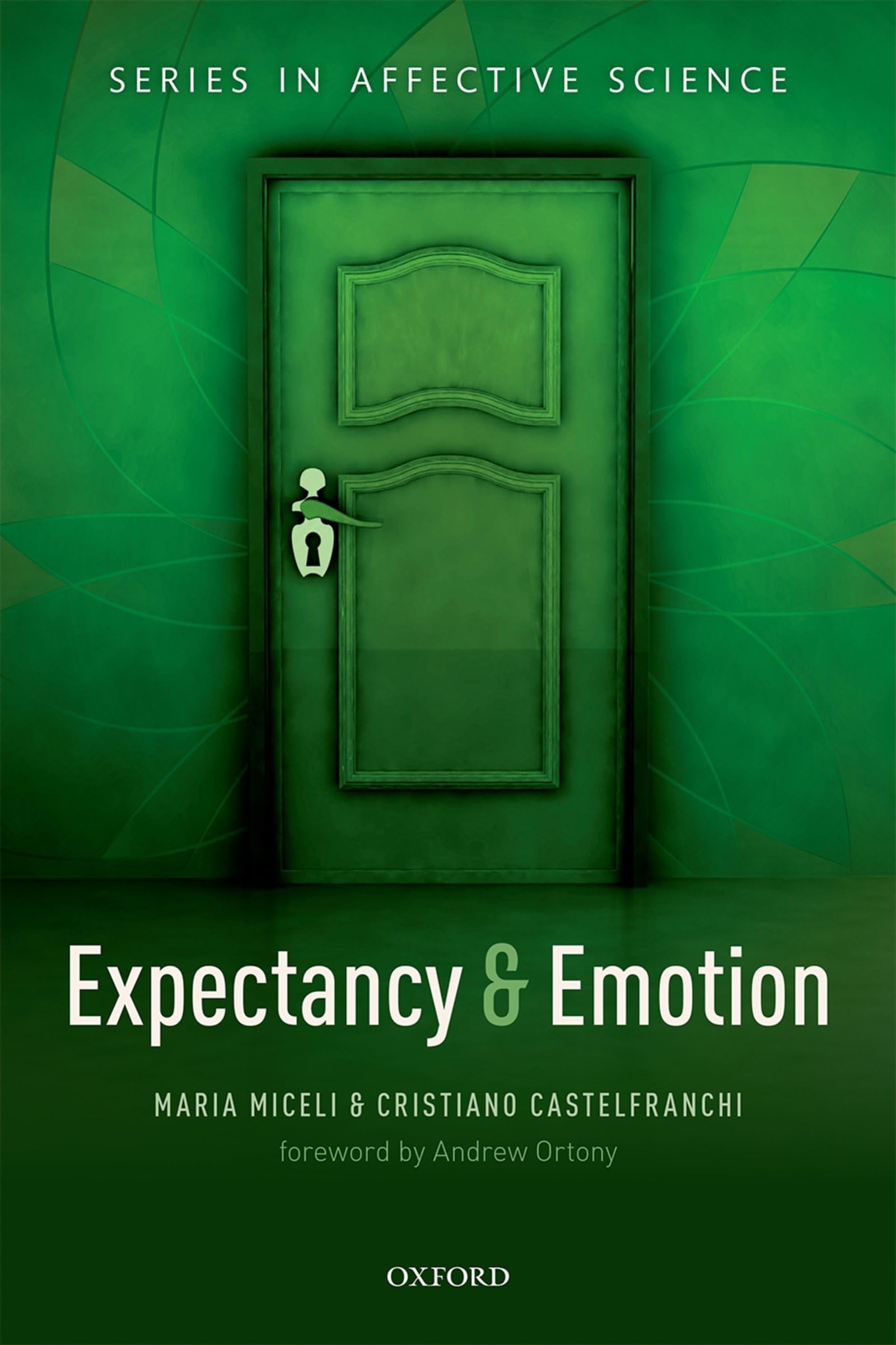 Expectancy and emotion (Series in Affective Science),Used