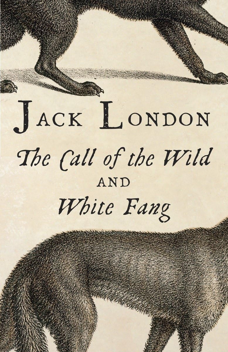 The Call of the Wild & White Fang (Vintage Classics),Used